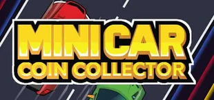 Mini Car Coin Collector