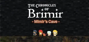 Chronicle of Brimir: Mimir's Cave