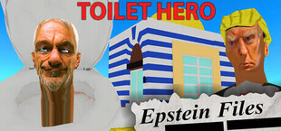 Toilet Hero: Epstein Files