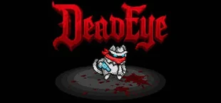 DeadEye: A Roguelike Shooter