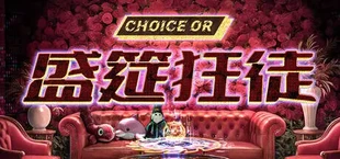Choice OR