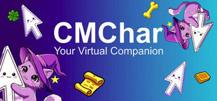 CMChar: Your Virtual Companion