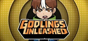 Godlings Unleashed