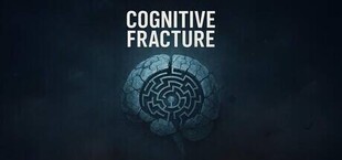 Cognitive Fracture