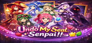 Undo My Seal, Senpai!