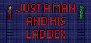 Just A Man And His Ladder