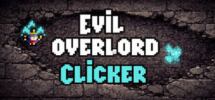 Evil overlord Clicker