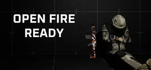 Open Fire: Ready