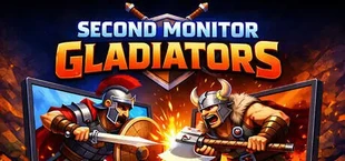 Second Monitor Gladiators