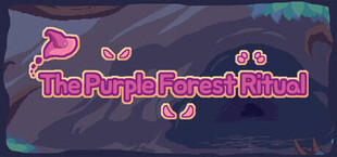 The Purple Forest Ritual
