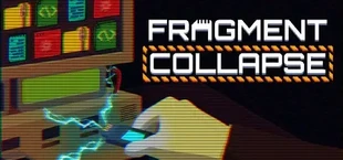 Fragment Collapse