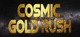Cosmic Gold Rush