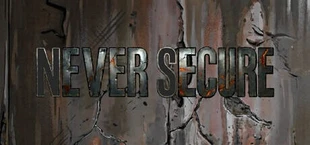Never Secure