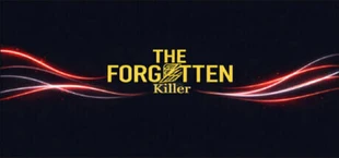 The Forgotten Killer