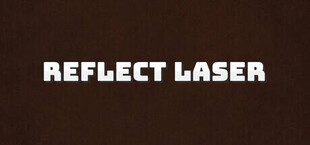 Reflect Laser - Light Reflection Puzzle -