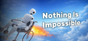 Nothing Is Impossible