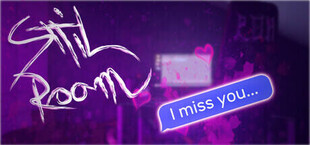 Still Room: I Miss You