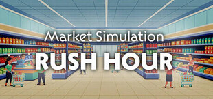 Market Simulation: Rush Hour
