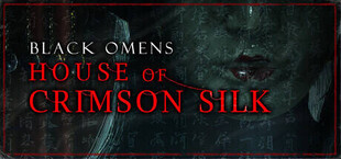 Black Omens: House of Crimson Silk