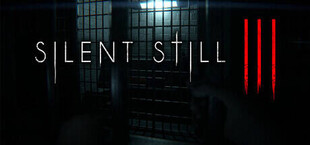 Silent Still 3