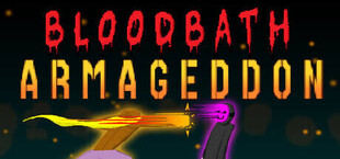 Bloodbath Armageddon