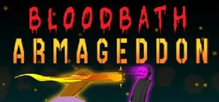 Bloodbath Armageddon
