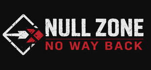 Null Zone: No Way Back