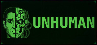 UNHUMAN