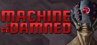 Machine Of The Damned