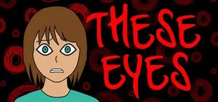These Eyes