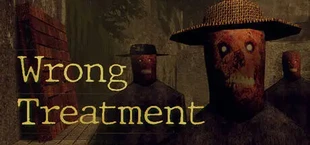 Wrong Treatment