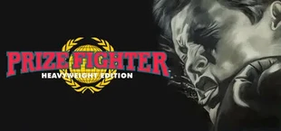 PrizeFighter - Heavyweight Edition