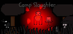 Camp Slaughter