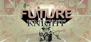 Future Knight