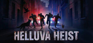 Helluva Heist