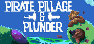 Pirate Pillage and Plunder