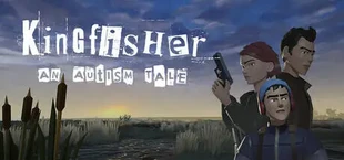 Kingfisher - An Autism Tale