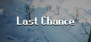 Last Chance