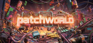 PatchWorld