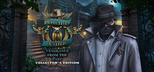 Detectives United: Vengeance from the Past Collector's Edition