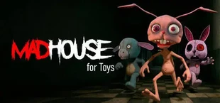 MadHouse For Toys