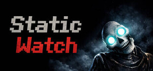 Static Watch