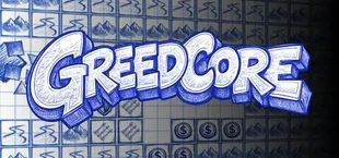 GreedCore