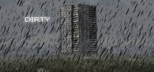 Dirty