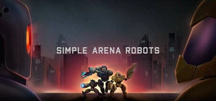 Simple Arena Robots