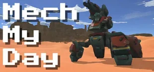 Mech My Day