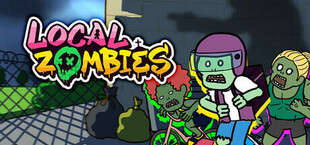 Local Zombies