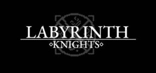Labyrinth Knights
