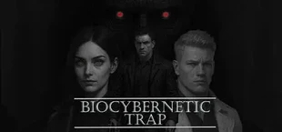 Biocybernetic Trap