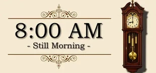8:00 AM : Still Morning